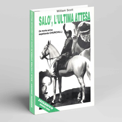 Salò l'ultima attesa - William Scott - Edizioni Armony - 1996 - Nuovo - Foto 5 di 5