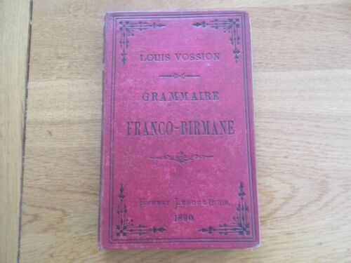 GRAMMAIRE FRANCO BIRMANE - LOUIS VOSSION 1890 BIRMANIE JUDSON  N°142 - Imagen 1 de 9