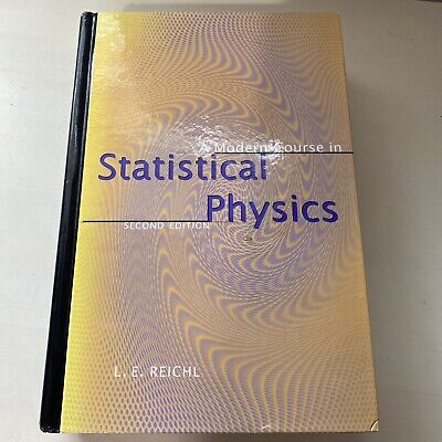 A Modern Course in Statistical Physics Reichl, Linda E.: 9780471595205 | eBay A Modern Course in Statistical Physics Reichl, Linda E.: 9780471595205 | eBay