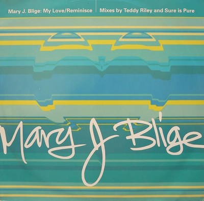 Mary J. Blige - My Love / Reminisce, 12'', (Vinyl)
