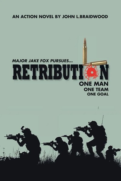 John L. Braidwood | Retribution | Taschenbuch | Englisch (2021) | Authorhouse Uk-image