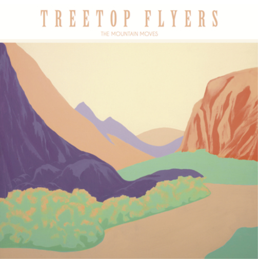 Treetop Flyers The Mountain Moves (CD) Album