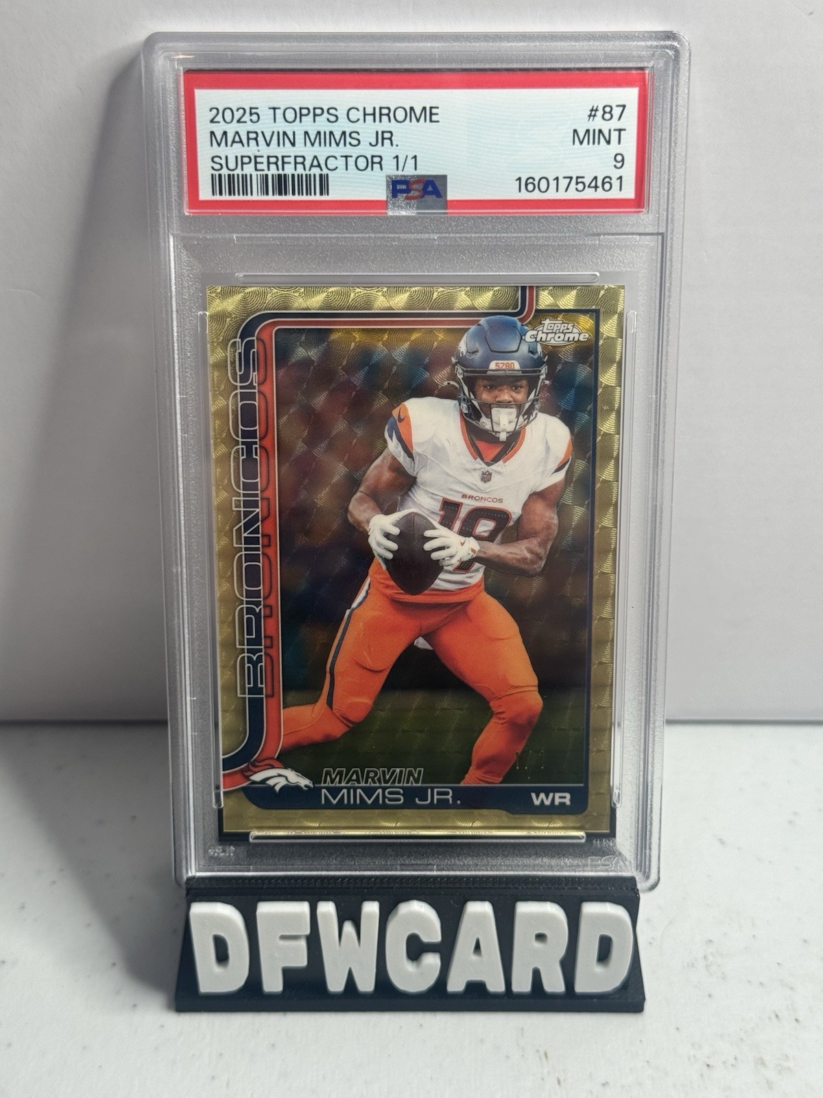 2025 Topps Chrome Superfractor 1/1 Marvin Mims #87 PSA MINT 9 Denver Broncos view 1