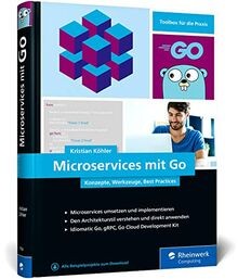 Microservices mit Go: Konzepte, Werkzeuge, Best Pra... | Buch | Zustand sehr gut - Bild 1 von 2