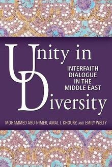 Unity in Diversity: Interfaith Dialogue in the Midd... | Buch | Zustand sehr gut