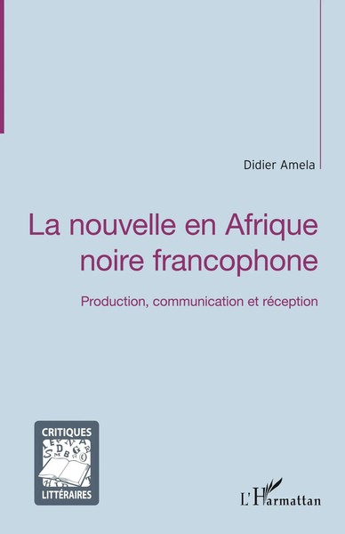 Didier Amela | La Nouvelle En Afrique Noire Francophone | Taschenbuch (2026)-image