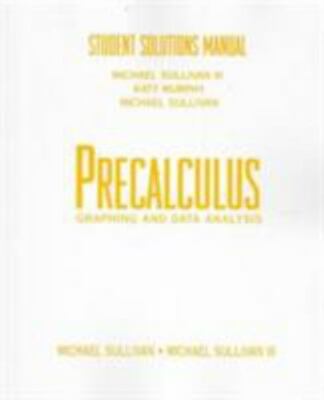 Precalculus Graphing and Data Analysis: Student Solutions Manual