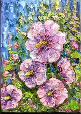  HOLLYHOCK Original OIL Impasto PAINTING MALLOW  Impressionism 7"x 5"Olga Diduh