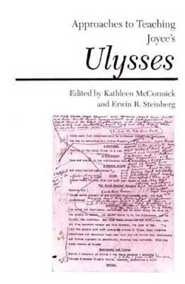 Joyces Ulysses (Approaches to Teaching World Literature) - Paperback - VERY GOOD