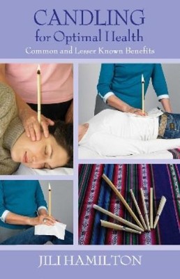 Jili Hamilton Candling for Optimal Health (Paperback) (UK IMPORT)