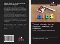 Agnes Lotangamwaki Kosia | Violenza Intima Tra Partner Tra Donne Che Vivono...