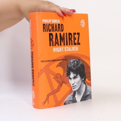 Richard Ramirez : night stalker  |  Sylva Ficová