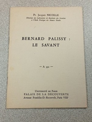 Bernard Palissy: Le Savant Pr. Jacques Nicolle Guter Zustand