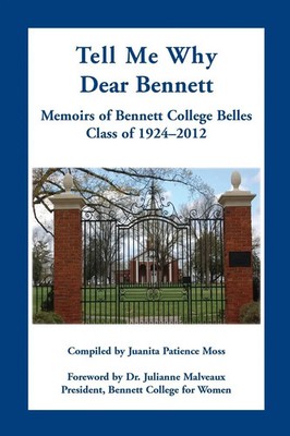 Juanita Patience Moss | Tell Me Why Dear Bennett | Taschenbuch | Englisch (2013)