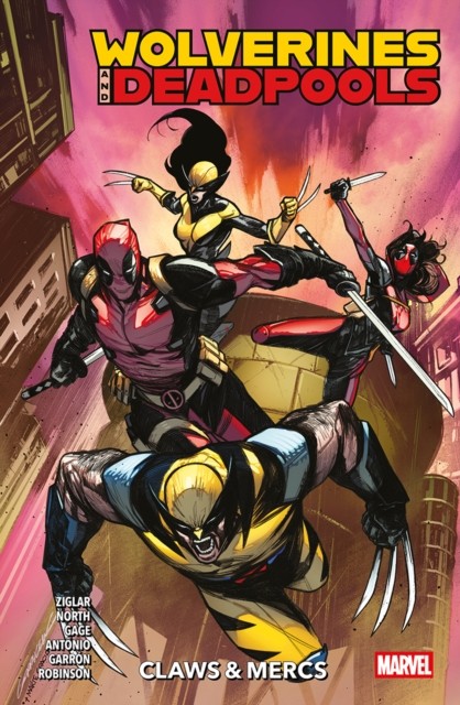 Wolverines & Deadpools Vol. 1: Claws & Mercs - Image 4