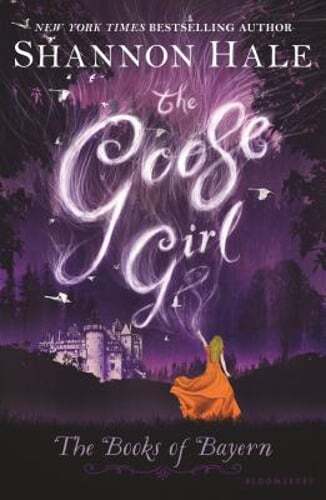 The Goose Girl by Shannon Hale: Used