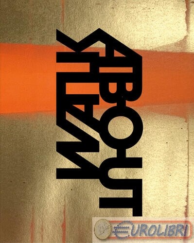 9791254632413 Matteo Cirenei Walkabout. Viaggio onirico nella creatività milanes