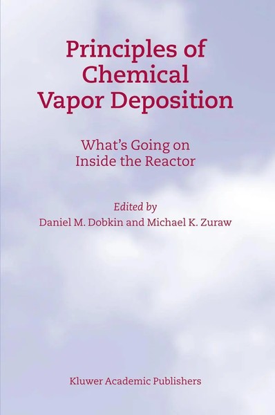 M. K. Zuraw (U. A.) | Principles Of Chemical Vapor Deposition | Buch | Englisch-image