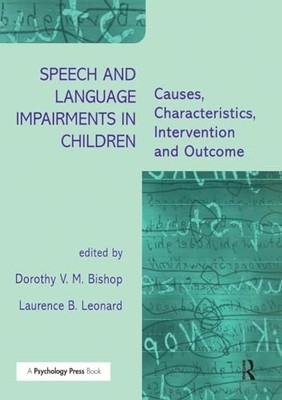 Speech and Language Impairments in Children: Causes, Characteristic... Paperback