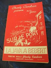 "Partition Sur le port La java  B bert Charly Candson Music Sheet"