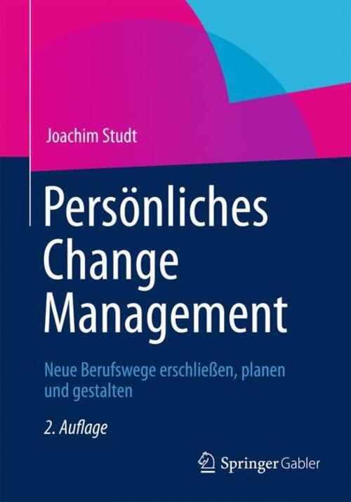 Thumbnail - Persönliches Change Management Neue Berufswege Erschließen, Planen Und