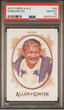 2017 Topps Allen & Ginter #58 Efren Reyes Rookie Card RC PSA 10 Gem Mint GOAT