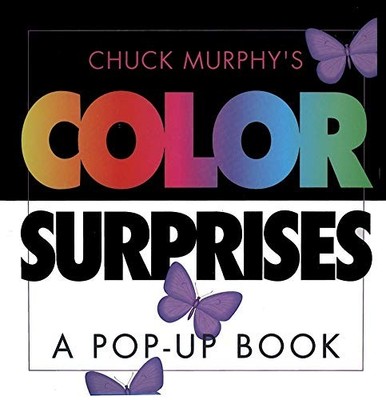 Color Surprises : Color Surprises by Chuck Murphy (1997, Novelty Book)