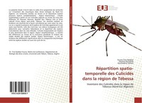 RéPartition Spatio-Temporelle Des CulicidéS Dans La RéGion De TéBessa Fouzia Tin