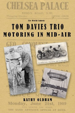 Tom Davies Trio Motoring in Mid Air : the Story of a Br -  NEW Kathy Oldham 2015
