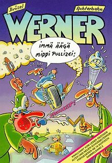 Werner - Immä Äägä Middi Pullizei!. Die geilsten ... | Buch | Zustand akzeptabel