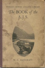 AJS Motor Cyles A Practical Guide for Owners & Purchaser 1932-37 Pub Pitman 1937