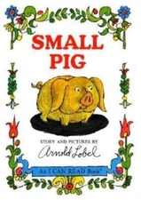 Small Pig by Lobel, Arnold