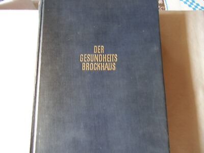Prof. Dr. H. Mommsen: Der Gesundheits Brockhaus.