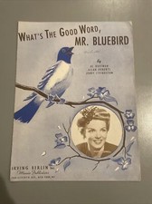 Vintage 1943 What s The Good Word Mr Bluebird Sheet Music Allan Roberts