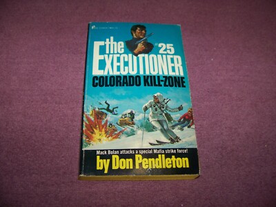 The Executioner #25 Colorado Kill-Zone By Don Pendleton 1976 Vintage Paperback