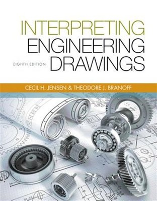 Interpreting Engineering Drawings, Paperback by Branoff, Theodore J., Like Ne...
