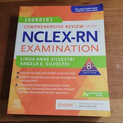 Saunders Comprehensive Review for the NCLEX-RN  Examination by Linda Anne...