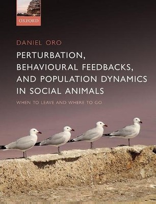 Perturbation, Behavioural Feedbacks, and Population Dynamics in Social Animals: