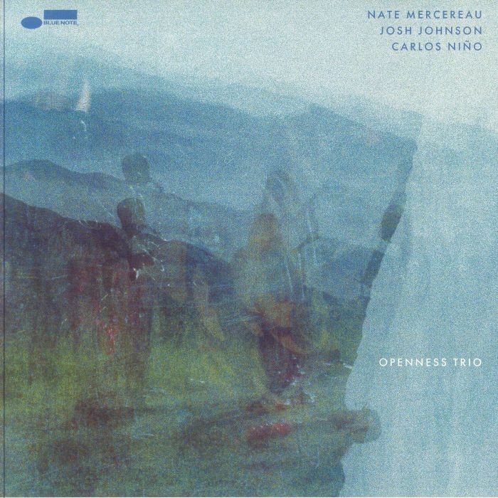 MERCEREAU, Nate/JOSH JOHNSON/CARLOS NINO - Openness Trio - 180 gram vinyl LP