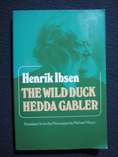 The Wild Duck / Hedda Gabler (The Norton Library N843) by Ibsen