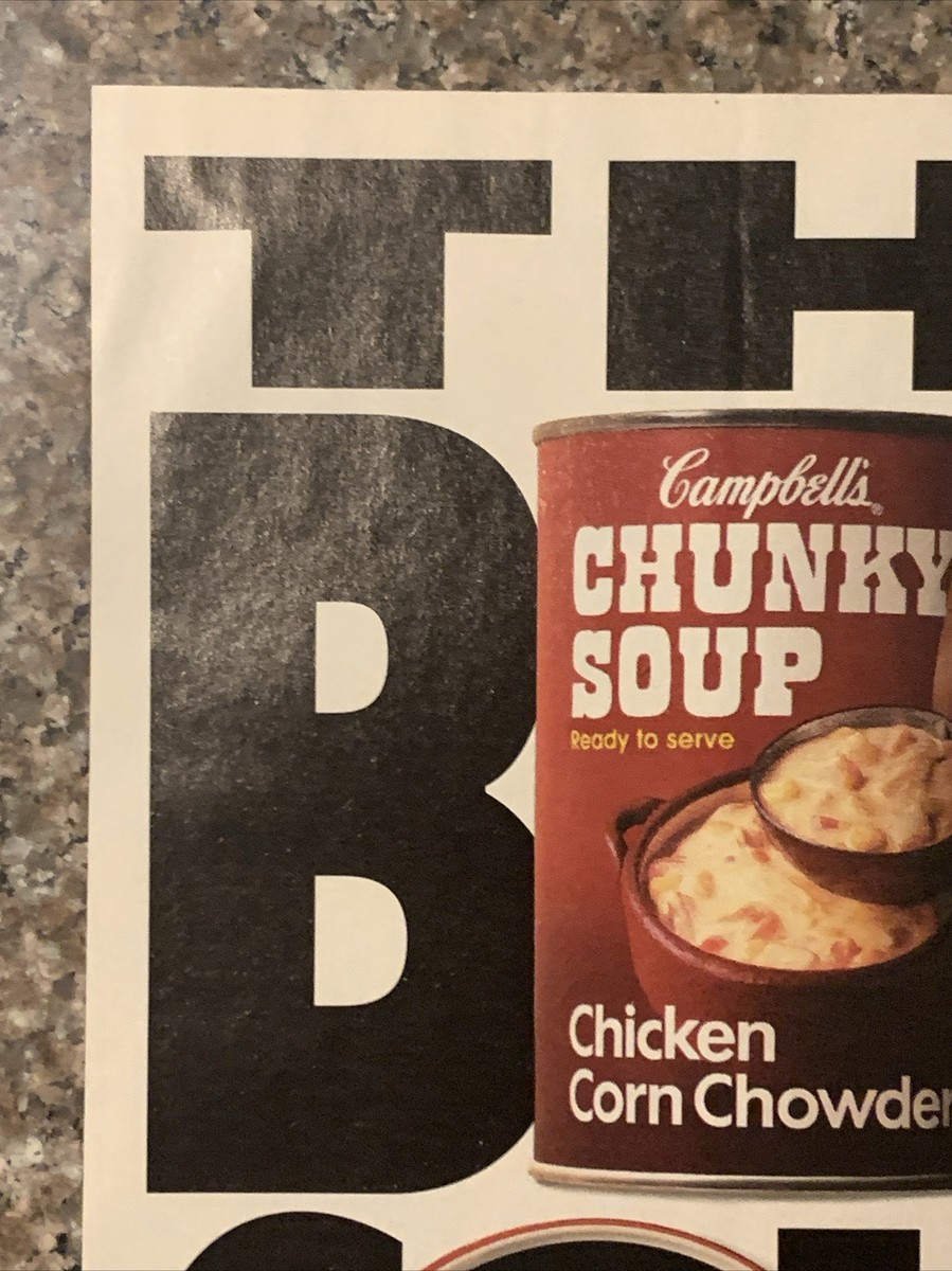 1991 Campbells Chunky Soup PRINT AD Chicken Corn Chowder Eats Like