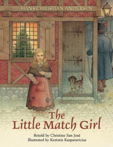 Little Match Girl by Hans Christian. Andersen (2002, Picture Book