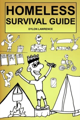 Lawrence - Homeless Survival Guide - Neues Taschenbuch oder Softback - J555z