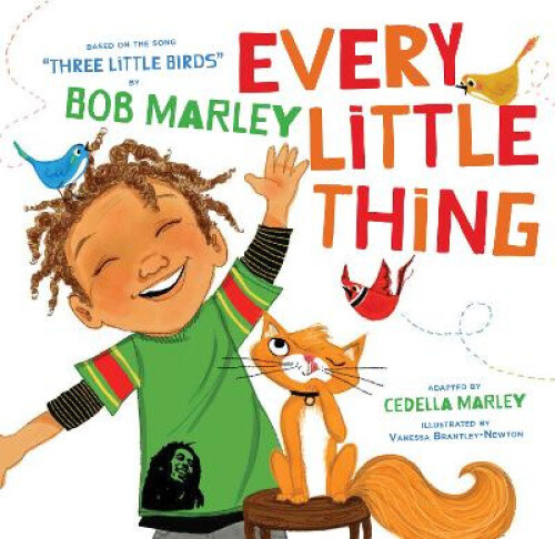 Thumbnail - Every Little Thing: Based On The Song 'three Little Birds' By Bob