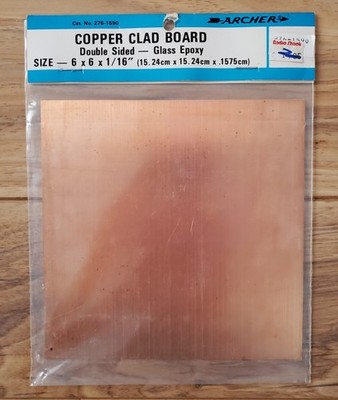Archer Copper Clad Board 276-1590 Double Sided Glass Epoxy 6 x 6 x 1 1/16 Radio