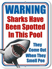 Tin Metal Signs Warning Sharks have Been Spotted in the Pool 9 Tin Metal Signs