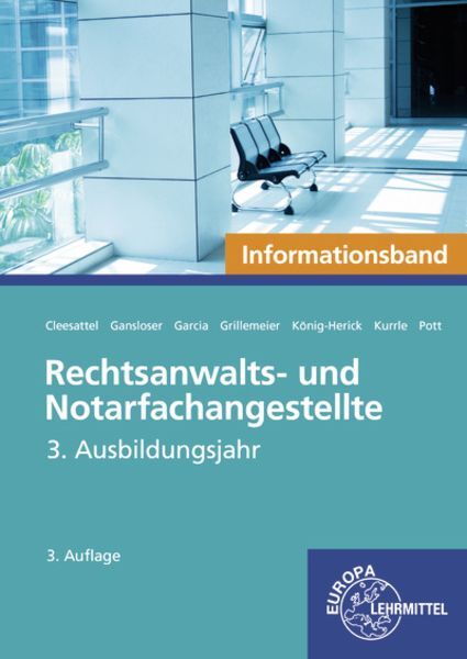 Rechtsanwalts- Und Notarfachangestellte, Informationsband