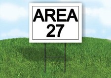 AREA 27 18 in x 24 in Yard Sign Road Sign with Stand