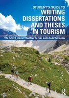 Student's Guide To Writing Dissertations And Theses In Tourism Studies And