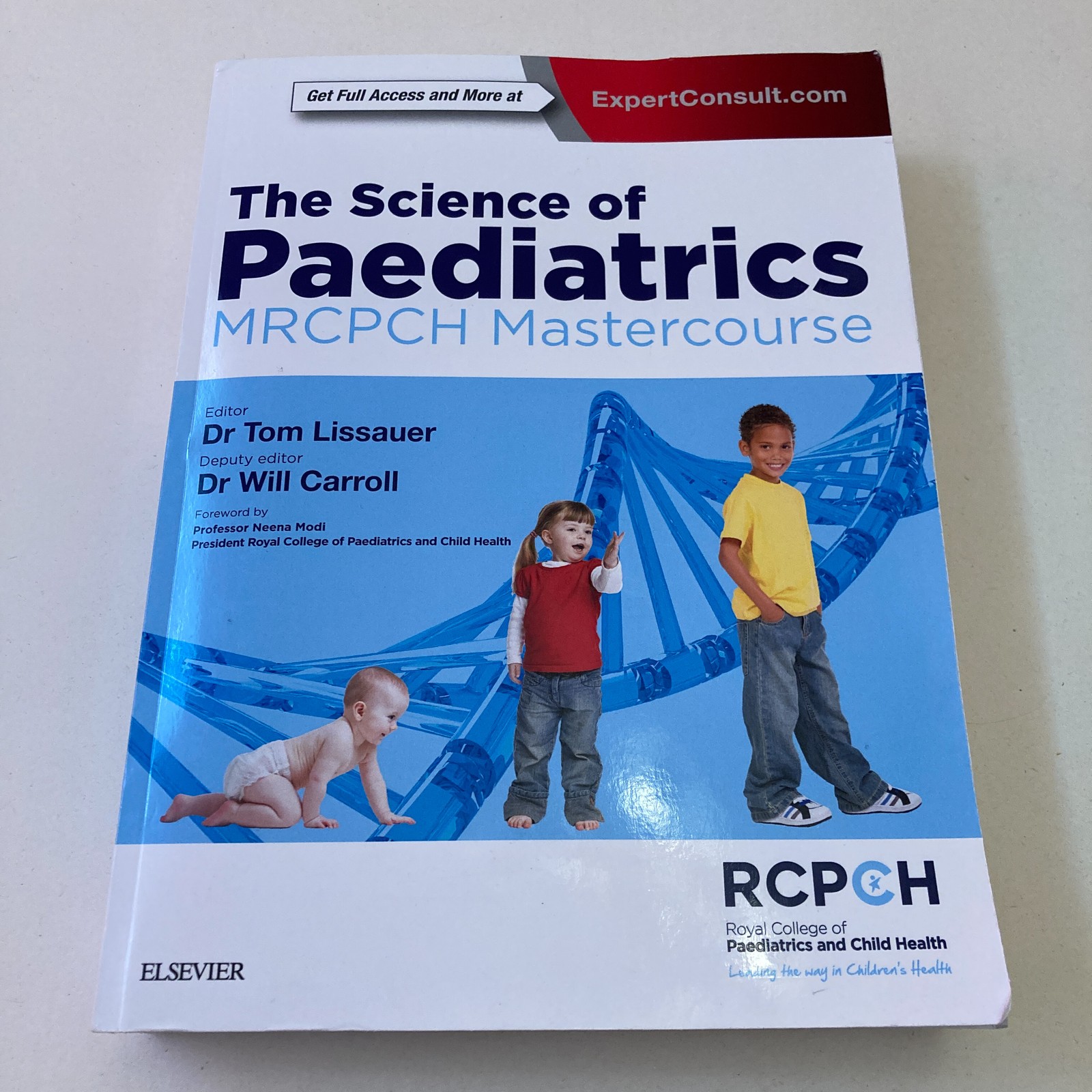 The Science of Paediatrics by Tom Lissauer, Will Carroll (Paperback, 2016)